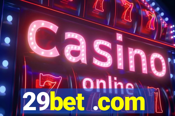 29bet .com